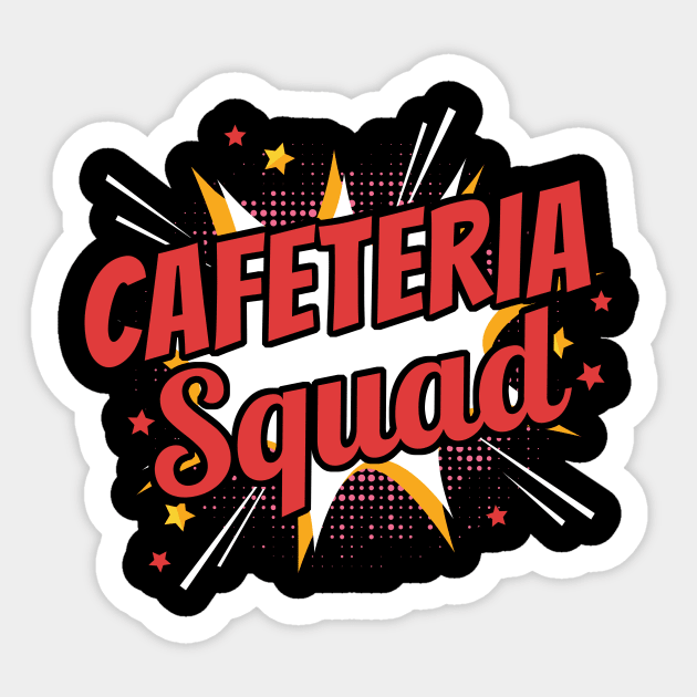 Cafeteria Squad Sticker by maxcode